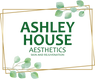 Ashley House Aesthetics